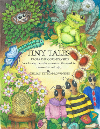 Tiny Tales from the Countryside, storybook colouring book for all ages